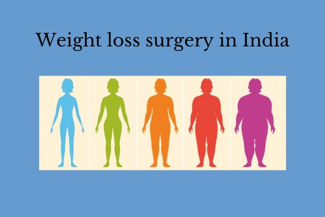 Weight loss surgery in India