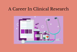 A Career In Clinical Research