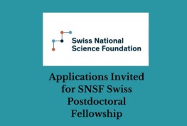 Applications Invited for SNSF Swiss Postdoctoral Fellowship
