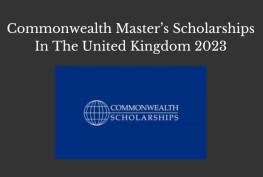Commonwealth Master’s Scholarships In The United Kingdom 2023