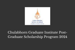 Chulabhorn Graduate Institute Post-Graduate Scholarship Program 2024
