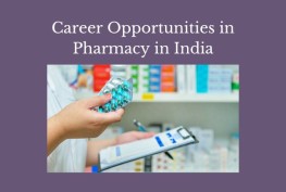 Career Opportunities in Pharmacy in India