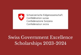 Swiss Government Excellence Scholarships 2023-2024