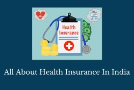All About Health Insurance In India