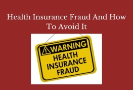 Health Insurance Fraud And How To Avoid It