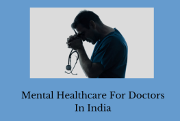 Mental Healthcare For Doctors In India
