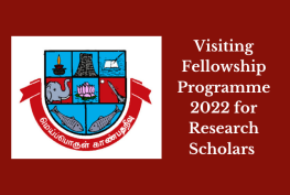 Visiting Fellowship Programme 2022 for Research Scholars at Madurai Kamaraj University