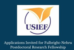 Applications Invited for Fulbright-Nehru Postdoctoral Research Fellowship