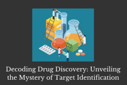 Decoding Drug Discovery: Unveiling the Mystery of Target Identification
