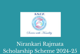 Nirankari Rajmata Scholarship Scheme 2024-25