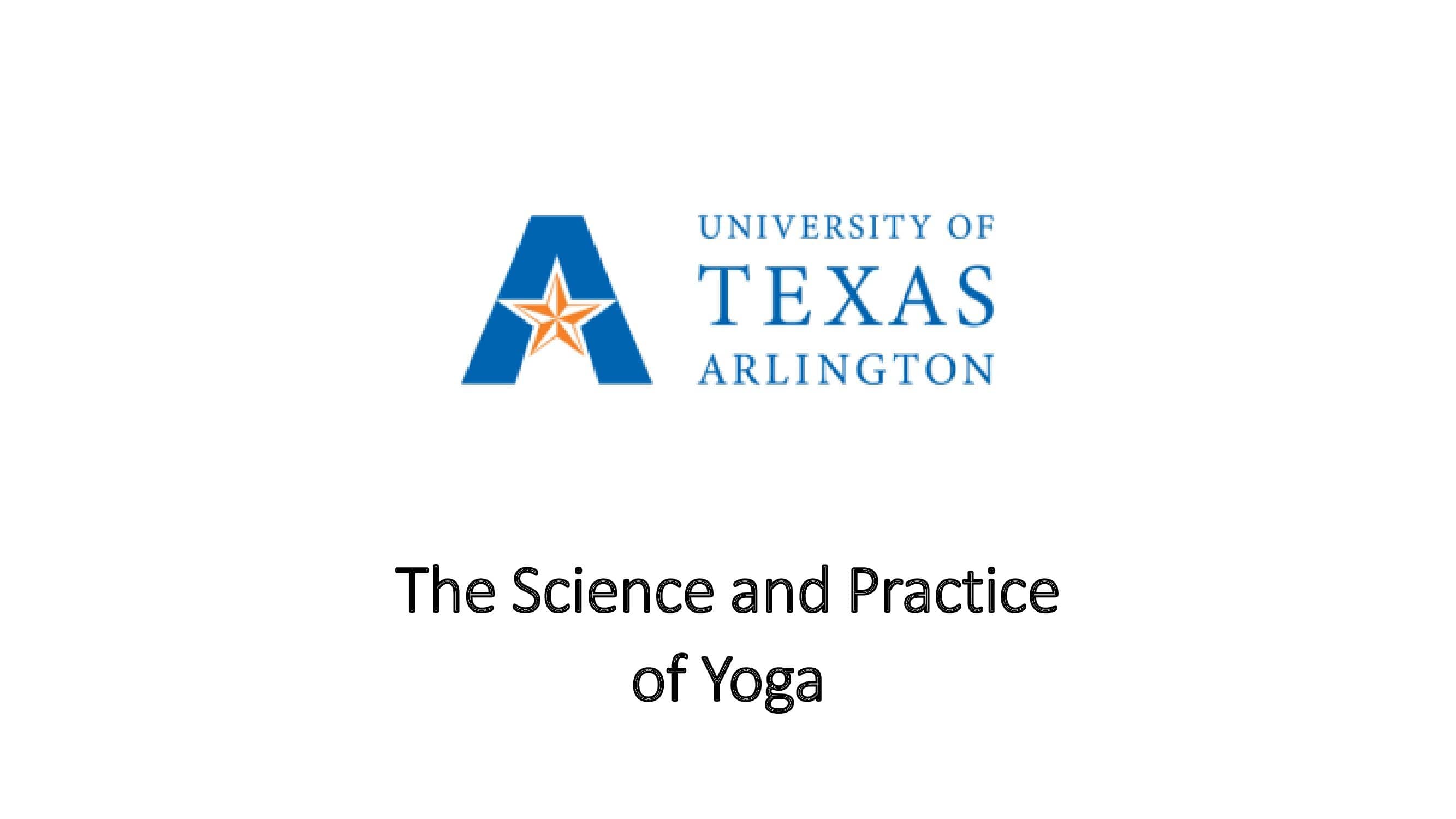 The Science and Practice of Yoga
