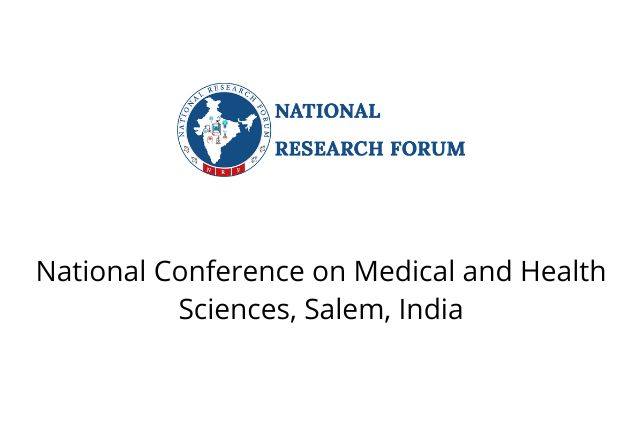National Conference on Medical and Health Sciences, Salem, India