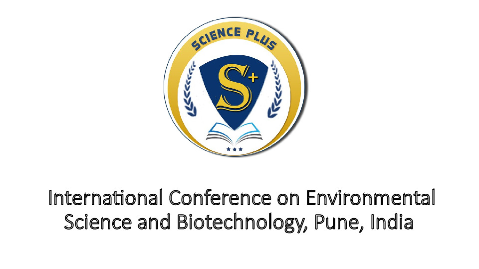 International Conference on Environmental Science and Biotechnology, Pune, Inida