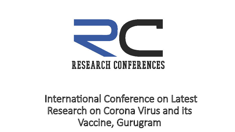 International Conference on Latest Research on Corona Virus and its Vaccine, Gurugram