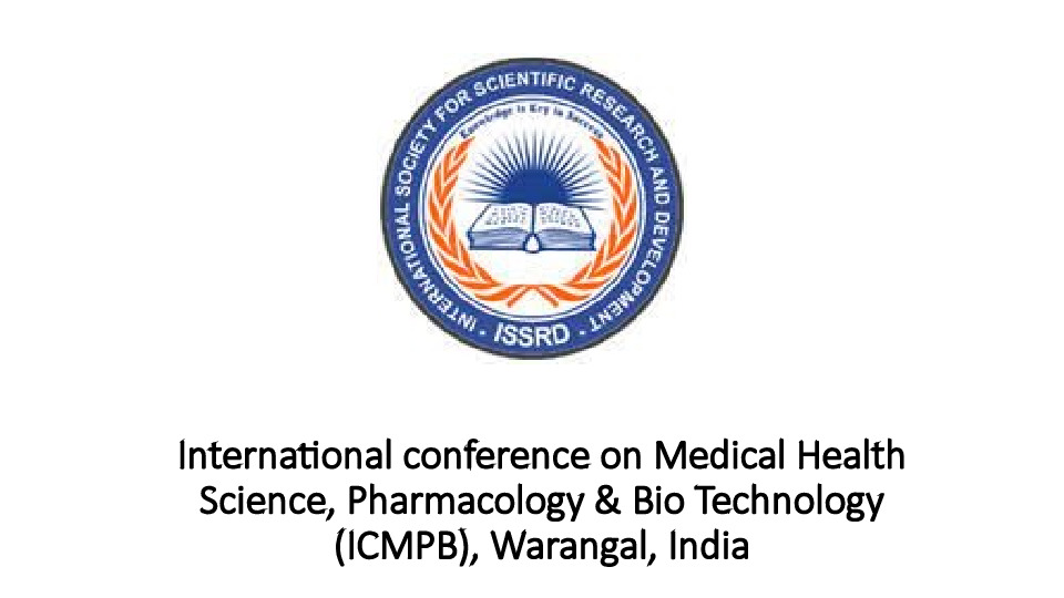 International Conference on Medical Health Science, Pharmacology & Bio Technology (ICMPB), Warangal, India