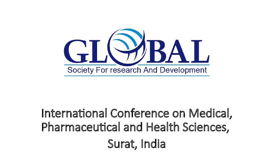 International Conference on Medical, Pharmaceutical and Health Sciences, Surat, India