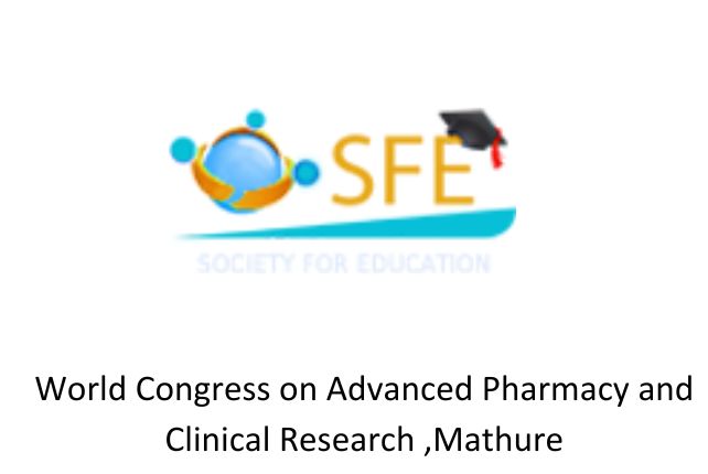World Congress on Advanced Pharmacy and Clinical Research ,Mathure