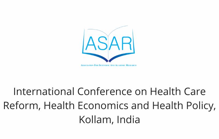 International Conference on Health Care Reform, Health Economics and Health Policy, Kollam, India