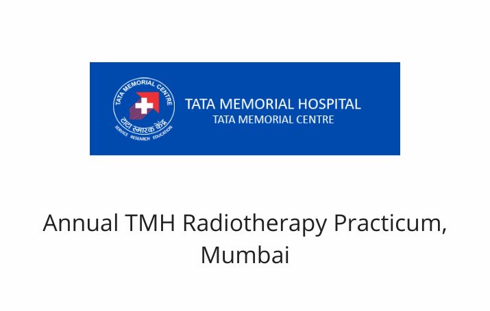 Annual TMH Radiotherapy Practicum, Mumbai