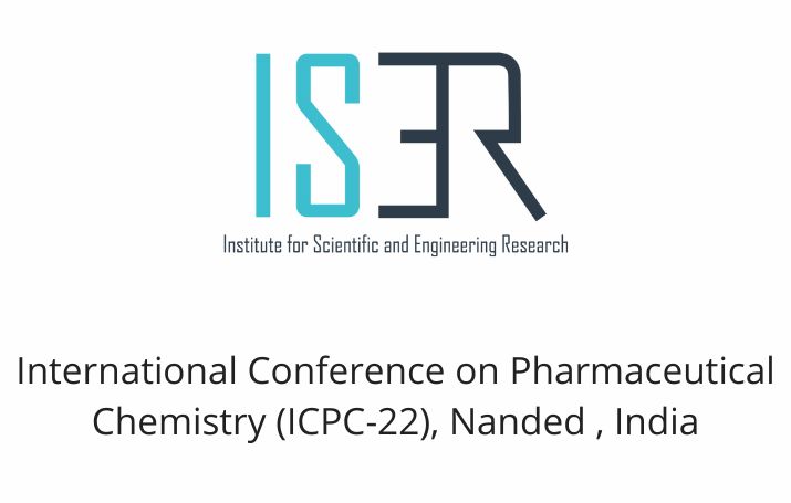 International Conference on Pharmaceutical Chemistry (ICPC-22), Nanded , India