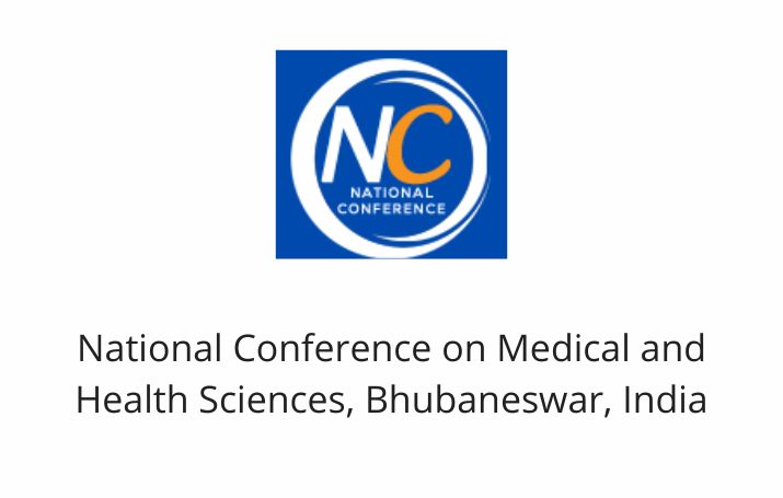 National Conference on Medical and Health Sciences, Bhubaneswar, India