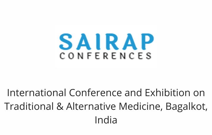International Conference and Exhibition on Traditional & Alternative Medicine, Bagalkot, India