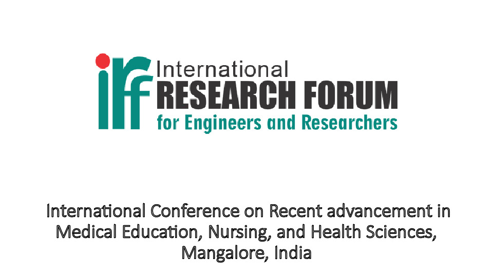 International Conference on Recent advancement in Medical Education, Nursing, and Health Sciences, Mangalore, India