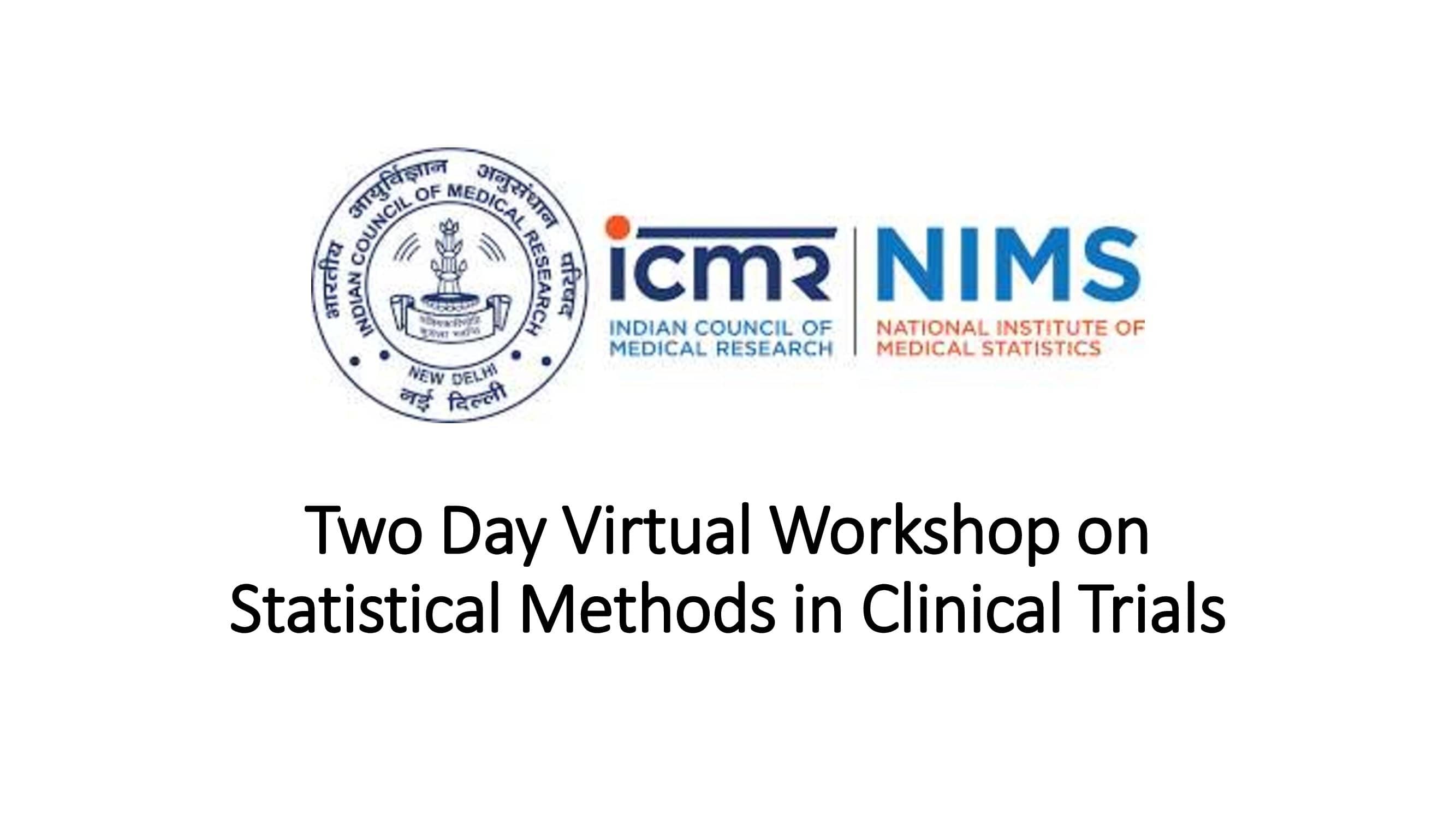 Two Day Virtual Workshop on Statistical Methods in Clinical Trials