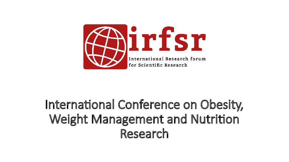 International Conference on Obesity, Weight Management and Nutrition Research (ICOBWN)