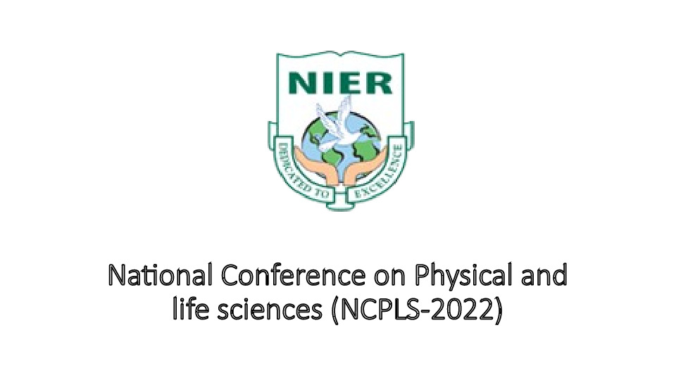 National Conference on Physical and life sciences (NCPLS-2022)
