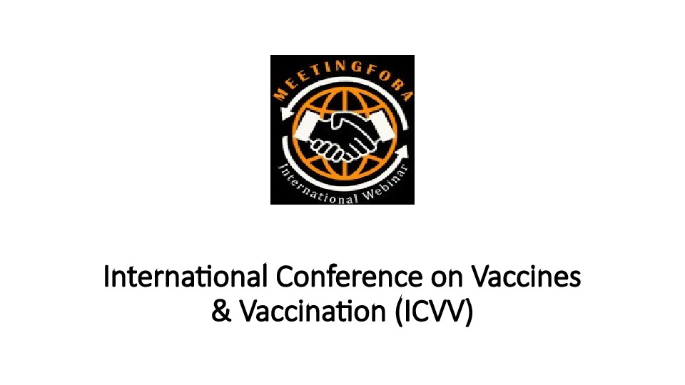 International Conference on Vaccines & Vaccination (ICVV)
