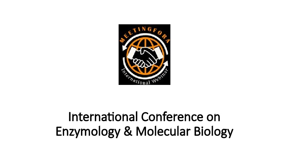 International Conference on Enzymology & Molecular Biology (ICEMB)