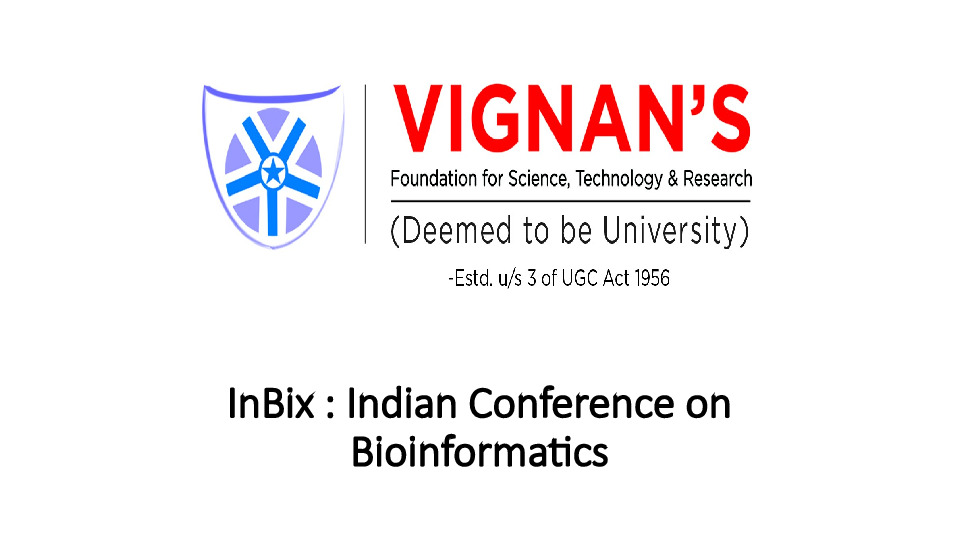 InBix : Indian Conference on Bioinformatics