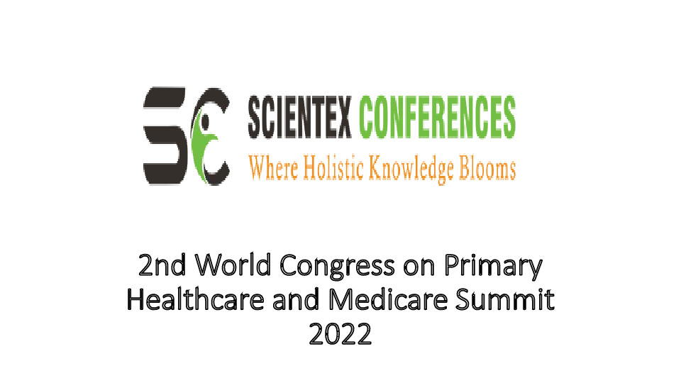 2nd World Congress on Primary Healthcare and Medicare Summit 2022