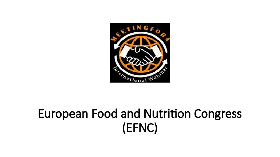 European Food and Nutrition Congress (EFNC)