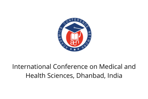 International Conference on Medical and Health Sciences, Dhanbad, India