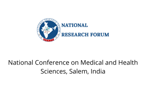 National Conference on Medical and Health Sciences, Salem, India