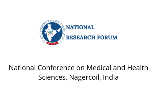 National Conference on Medical and Health Sciences, Nagercoil,India