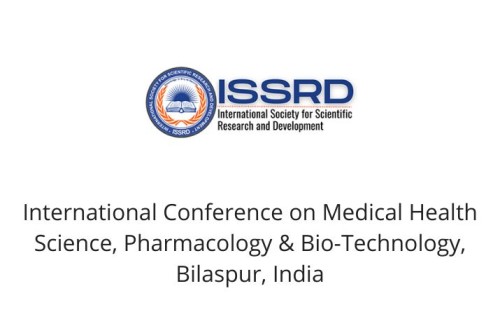 International Conference on Medical Health Science, Pharmacology & Bio-Technology, Bilaspur, India
