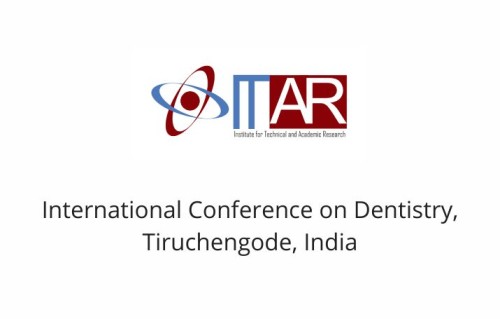 International Conference on Dentistry, Tiruchengode, India