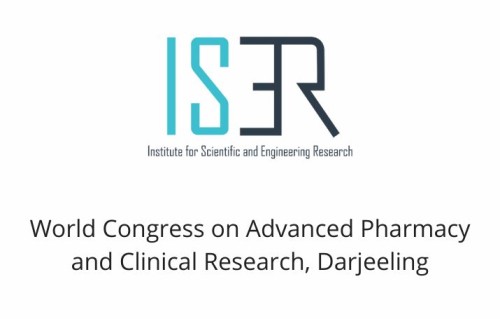 World Congress on Advanced Pharmacy and Clinical Research, Darjeeling