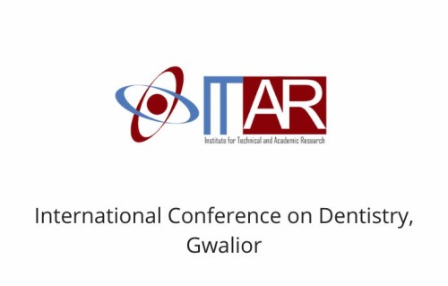 International Conference on Dentistry, Gwalior