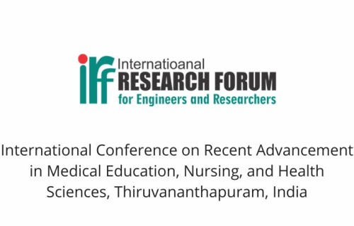International Conference on Recent Advancement in Medical Education, Nursing, and Health Sciences, Thiruvananthapuram, India