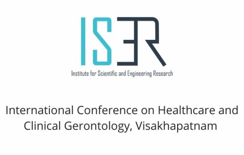 International Conference on Healthcare and Clinical Gerontology, Visakhapatnam