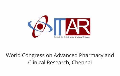 World Congress on Advanced Pharmacy and Clinical Research, Chennai