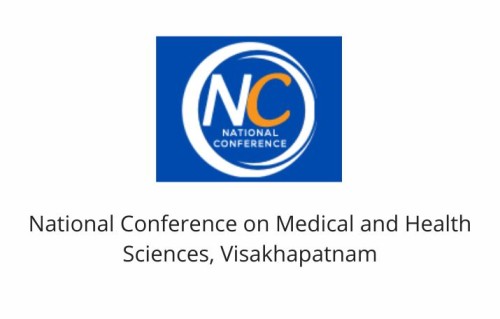 National Conference on Medical and Health Sciences, Visakhapatnam