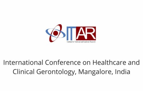 International Conference on Healthcare and Clinical Gerontology, Mangalore, India