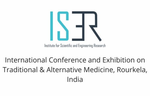 International Conference and Exhibition on Traditional & Alternative Medicine, Rourkela, India