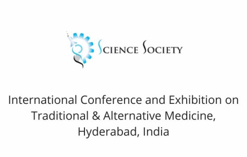International Conference and Exhibition on Traditional & Alternative Medicine, Hyderabad, India