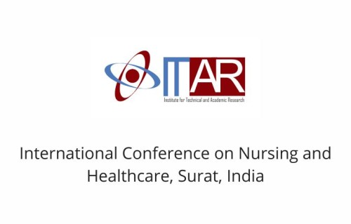 International Conference on Nursing and Healthcare, Surat, India